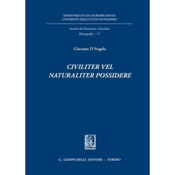 Civiliter vel naturaliter possidere