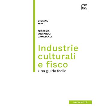 Industrie culturali e fisco. Una guida facile