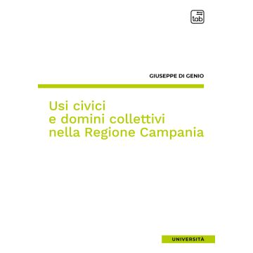 Usi civici e domini collettivi nella Regione Campania
