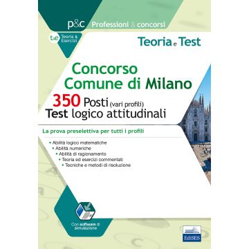 Concorsi comune di milano 350 posti vari profili Test Logico Attitudinali Edises Editest