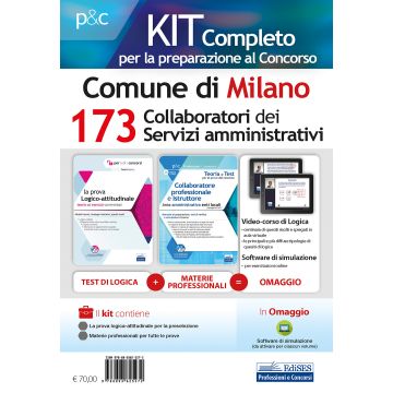 Kit concorso 173 Collaboratori dei servizi amministrativi nel Comune di Milano. Manuale di preparazione, test di verifica e simulazioni d'esame. Con software di simulazione. Con Contenuto digitale per download e accesso on line