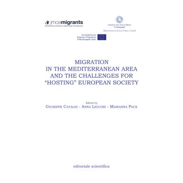 Migration in the mediterranean area and the challenges for «hosting» european society