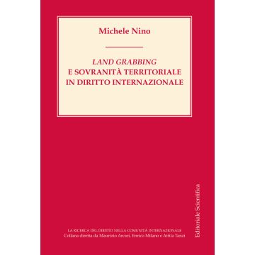 Land grabbing e sovranità territoriale in diritto internazionale