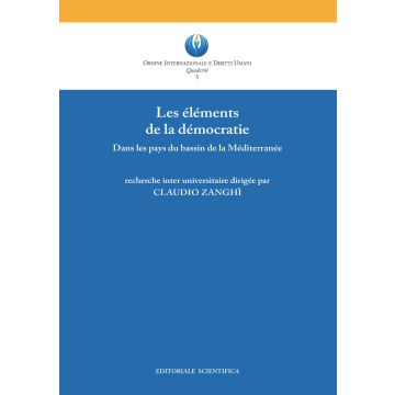 Les éléments de la démocratie. Dans les pays du bassin de la Méditerranée