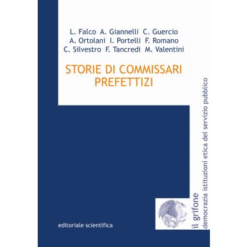 Storie di commissari prefettizi