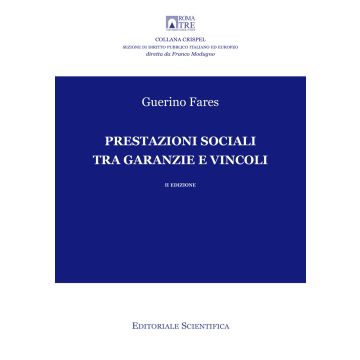 Prestazioni sociali tra garanzie e vincoli