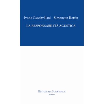 La responsabilità acustica