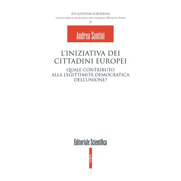 L'iniziativa dei cittadini europei. Quale contributo alla legittimità democratica dell'unione?