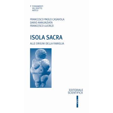 Isola sacra. Alle origini della famiglia