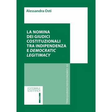 La nomina dei giudici costituzionali tra indipendenza e democratic legitimacy