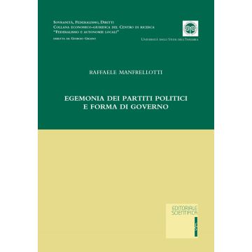 Egemonia dei partiti politici e forma di governo