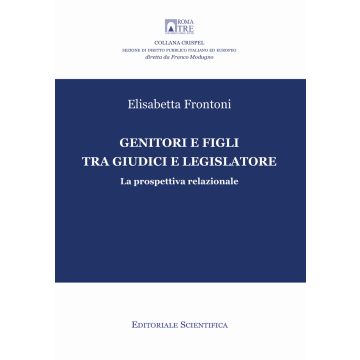 Genitori e figli tra giudici e legislatore. La prospettiva relazionale
