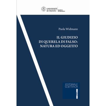 Il giudizio di querela di falso: natura ed oggetto