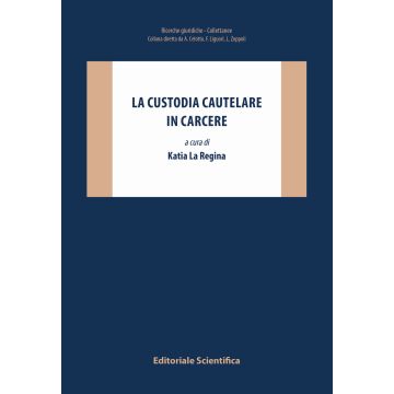 La custodia cautelare in carcere