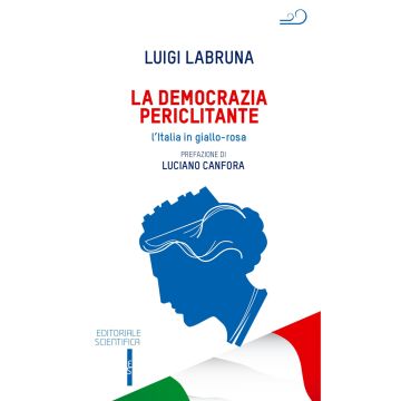 La democrazia periclitante. L'Italia in giallo-rosa