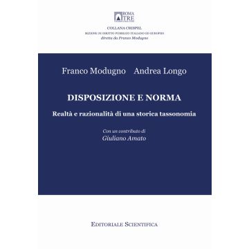 Disposizione e norma. Realtà e razionalità di una storia tassonomia