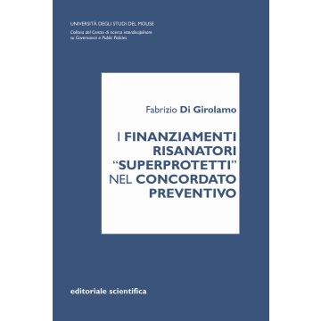 I finanziamenti risanatori «superprotetti» nel concordato preventivo