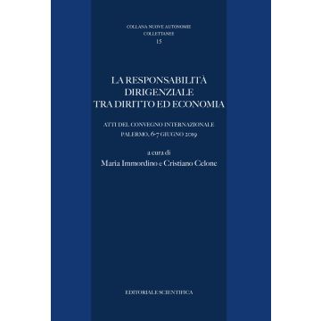 La responsabilità dirigenziale tra diritto ed economia
