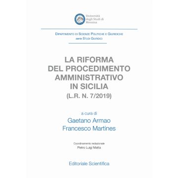 La riforma del procedimento amministrativo in Sicilia (L.R. n. 7/2019)