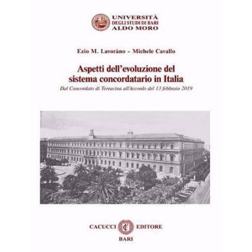 Aspetti dell'evoluzione del sistema concordatario in Italia. Dal Concordato di Terracina all'Accordo del 13 febbraio 2019