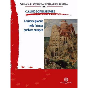 Le risorse proprie nella finanza pubblica europea