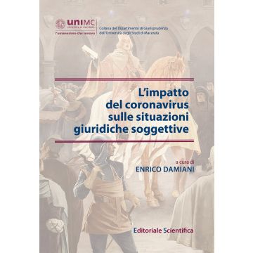 L'impatto del coronavirus sulle situazioni giuridiche soggettive
