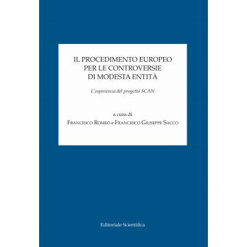 Il procedimento europeo per le controversie di modesta entità. L'esperienza del progetto SCAN