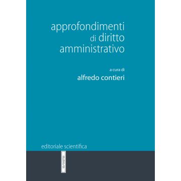 Approfondimenti di diritto amministrativo