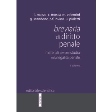 Breviaria di diritto penale. Materiali per uno studio sulla legalità penale 2/ed.
