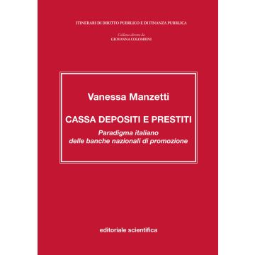 Cassa depositi e prestiti. Paradigma italiano delle banche nazionali di promozione