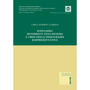 Populismo, movimenti anti-sistema e crisi della democrazia rappresentativa