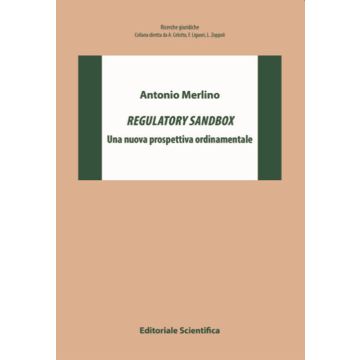 Regulatory sandbox. Una nuova prospettiva ordinamentale