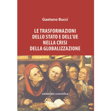 Le trasformazioni dello Stato e dell'UE nella crisi della globalizzazione