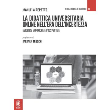 La didattica universitaria online nell'era dell'incertezza. Evidenze empiriche e prospettive