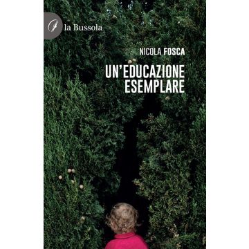 Un'educazione esemplare