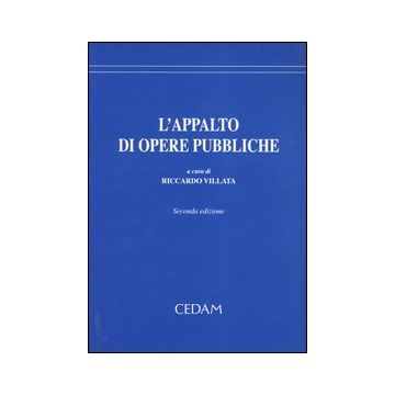 L'appalto di opere pubbliche