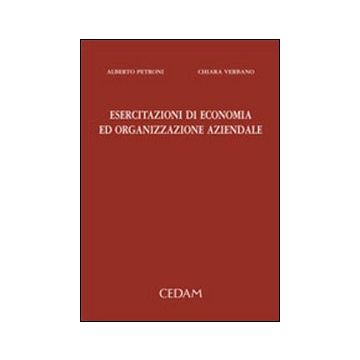 Esercitazioni di economia ed organizzazione aziendale