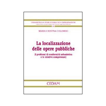 La localizzazione delle opere pubbliche
