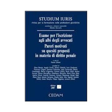Esame per l'iscrizione agli albi degli avvocati. Pareri motivati su quesiti proposti in materia di diritto penale