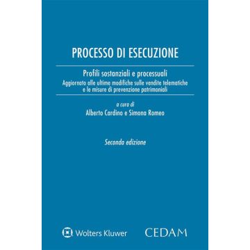 Processo di esecuzione. Profili sostanziali e processuali
