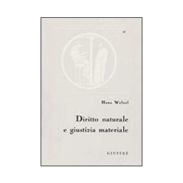 Diritto naturale e giustizia materiale