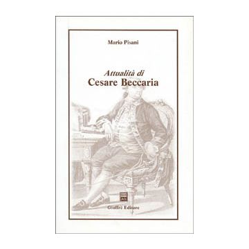 Attualità di Cesare Beccaria