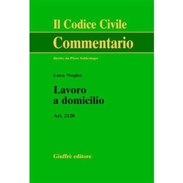 Lavoro a domicilio. Art. 2128