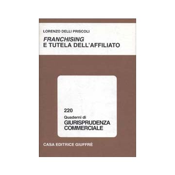 Franchising e tutela dell'affiliato