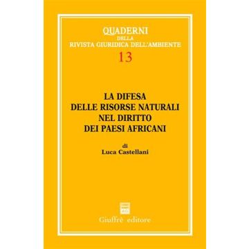 La difesa delle risorse naturali nel diritto dei paesi africani
