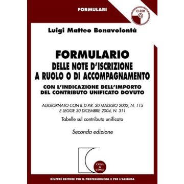 Formulario delle note d'iscrizione a ruolo o di accompagnamento. Con l'indicazione dell'importo del contributo unificato dovuto. Con CD-ROM