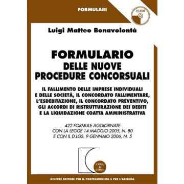 Formulario delle nuove procedure concorsuali. Con CD-ROM