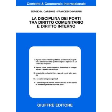 La disciplina dei porti tra diritto comunitario e diritto interno