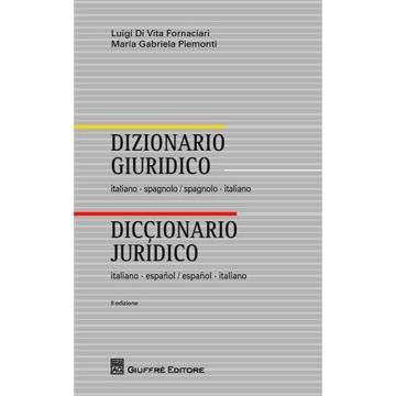 Dizionario giuridico italiano-spagnolo, spagnolo-italiano