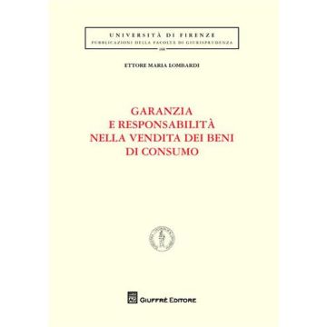 Garanzie e responsabilità nella vendita dei beni di consumo
